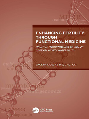 cover image of Enhancing Fertility through Functional Medicine